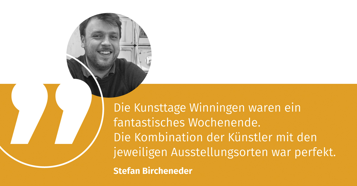Foto des Künstlers Stefan Bircheneder mit einem Zitat zu seiner Teilnahme bei den Kunsttage Winningen 2022